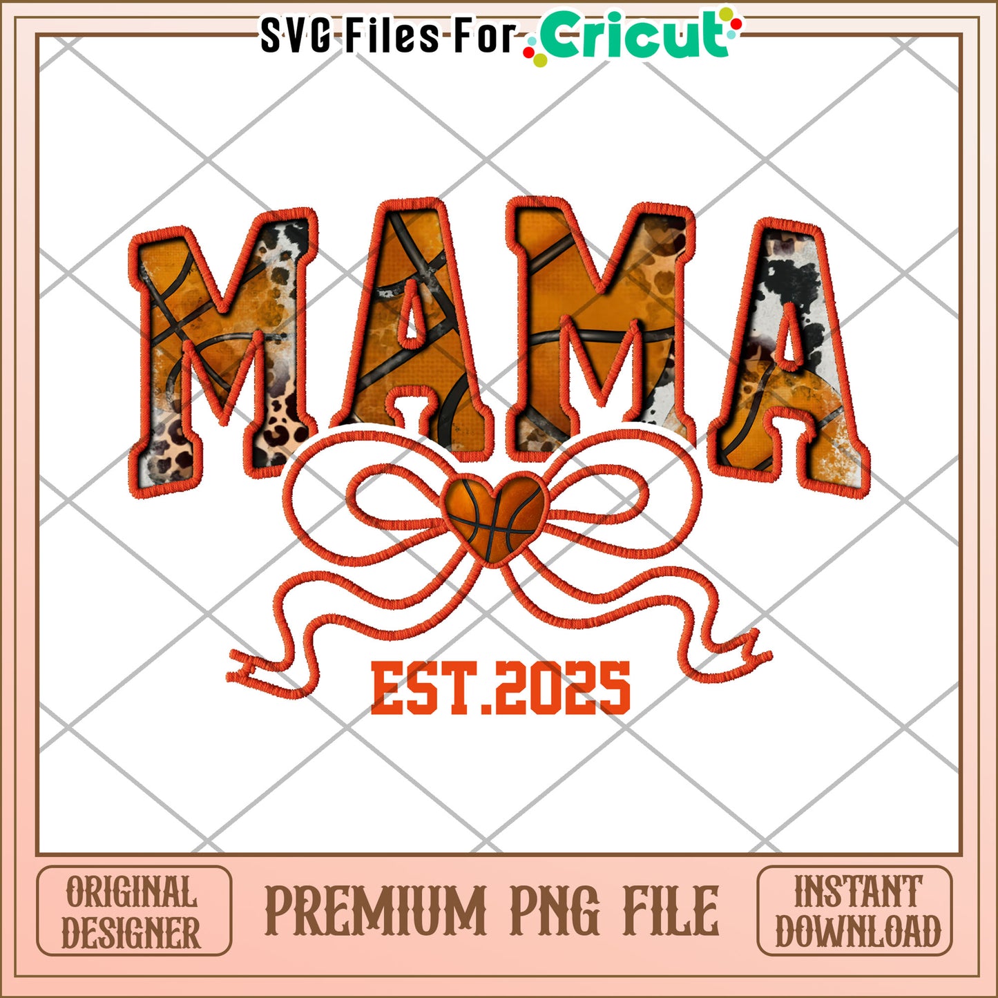 Mama Basketball PNG Design - Est 2025