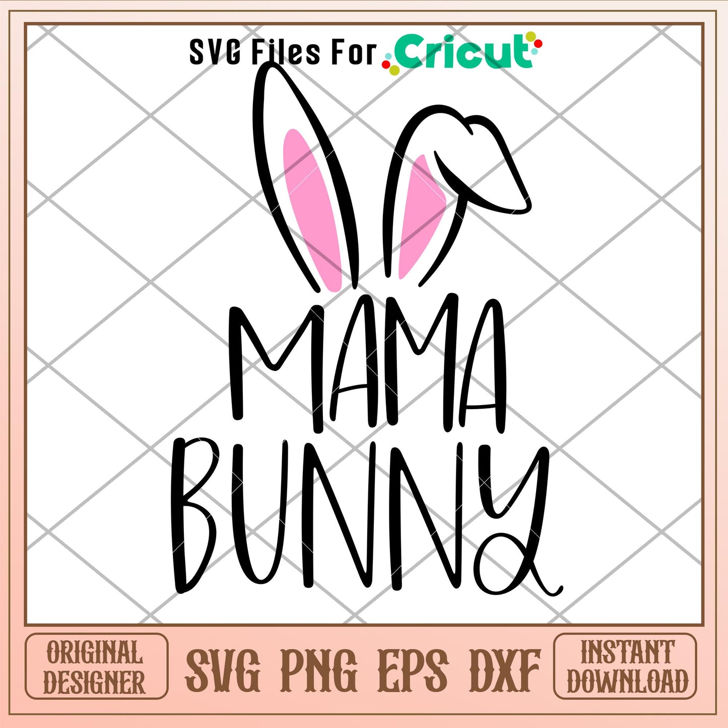 Mama Bunny, Mama Bunny Svg