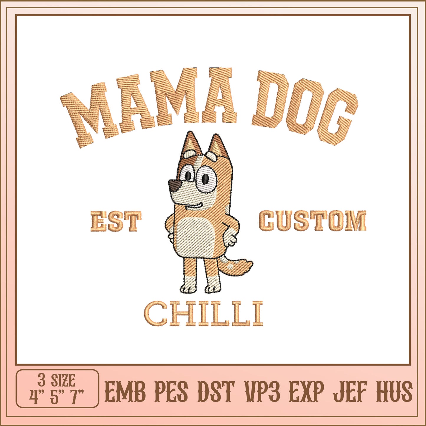 Mama Dog Chili Embroidery Design