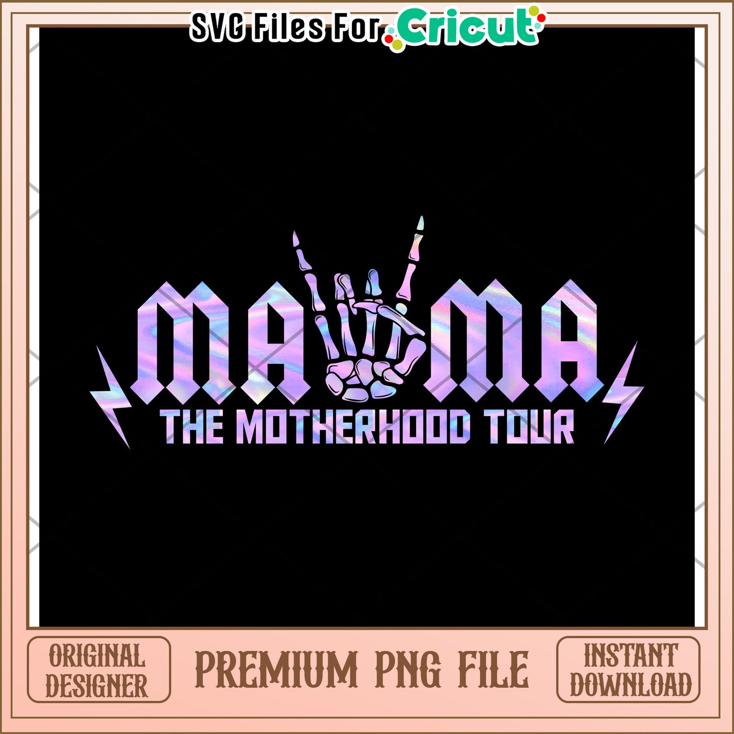 Mama Motherhood Tour PNG Cricut Design