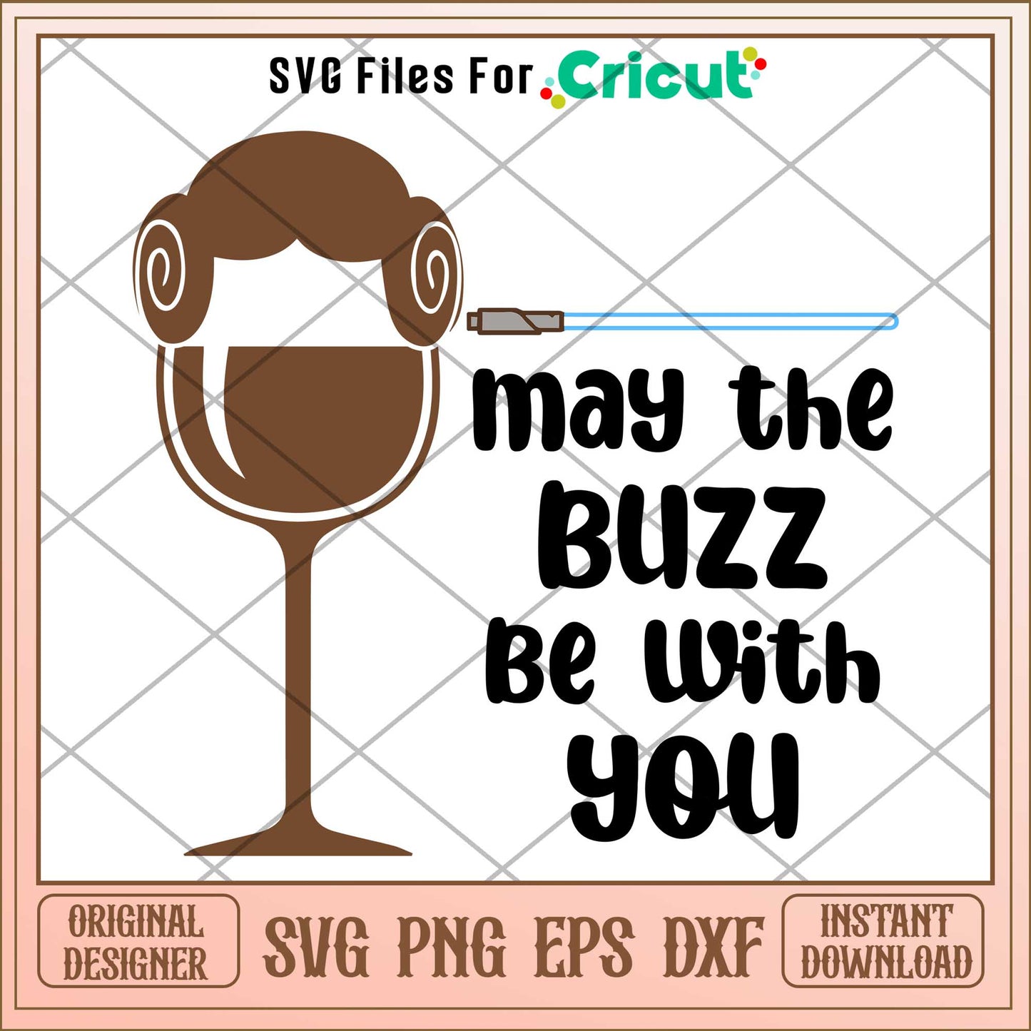 May the Buzz be With You svg, Toy story character svg, digital download