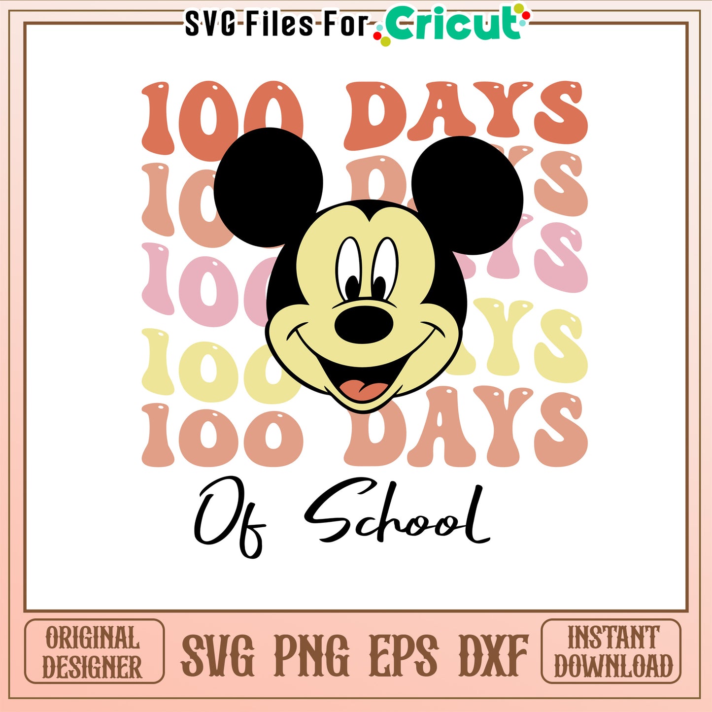Mickey 100th day of school svg, disney school svg, disney svg