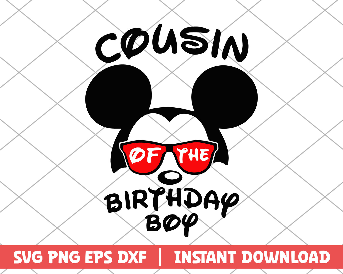 Mickey glasses cousin of the birthday boy svg