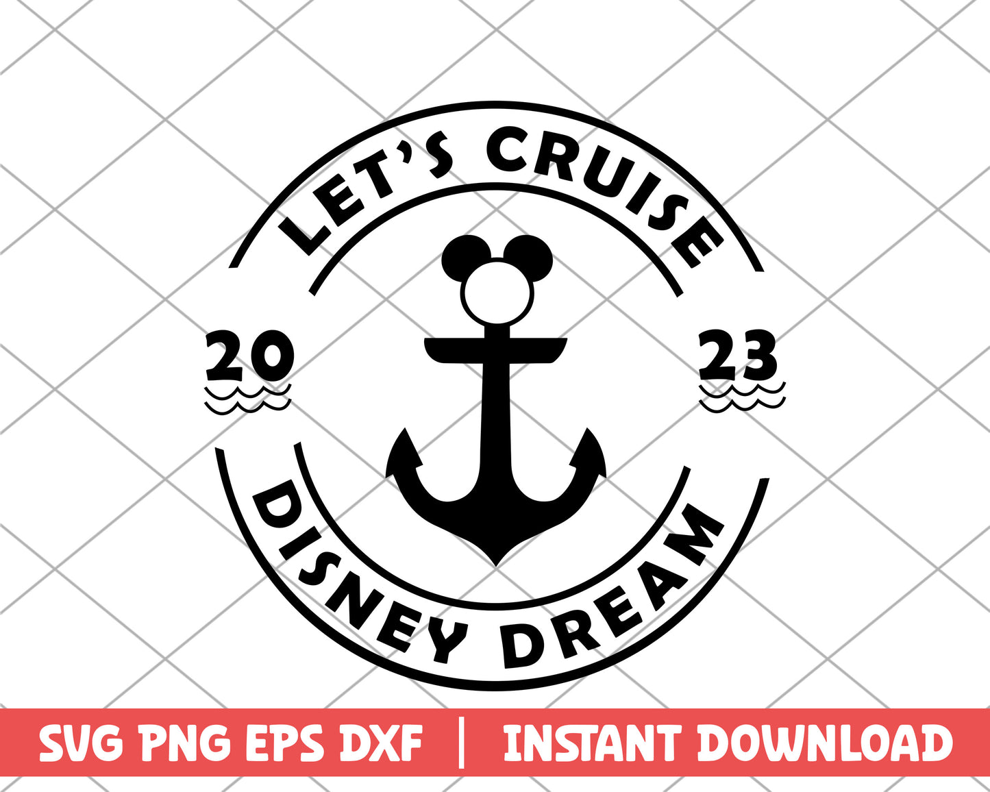 Mickey let's cruise disney dream disney svg