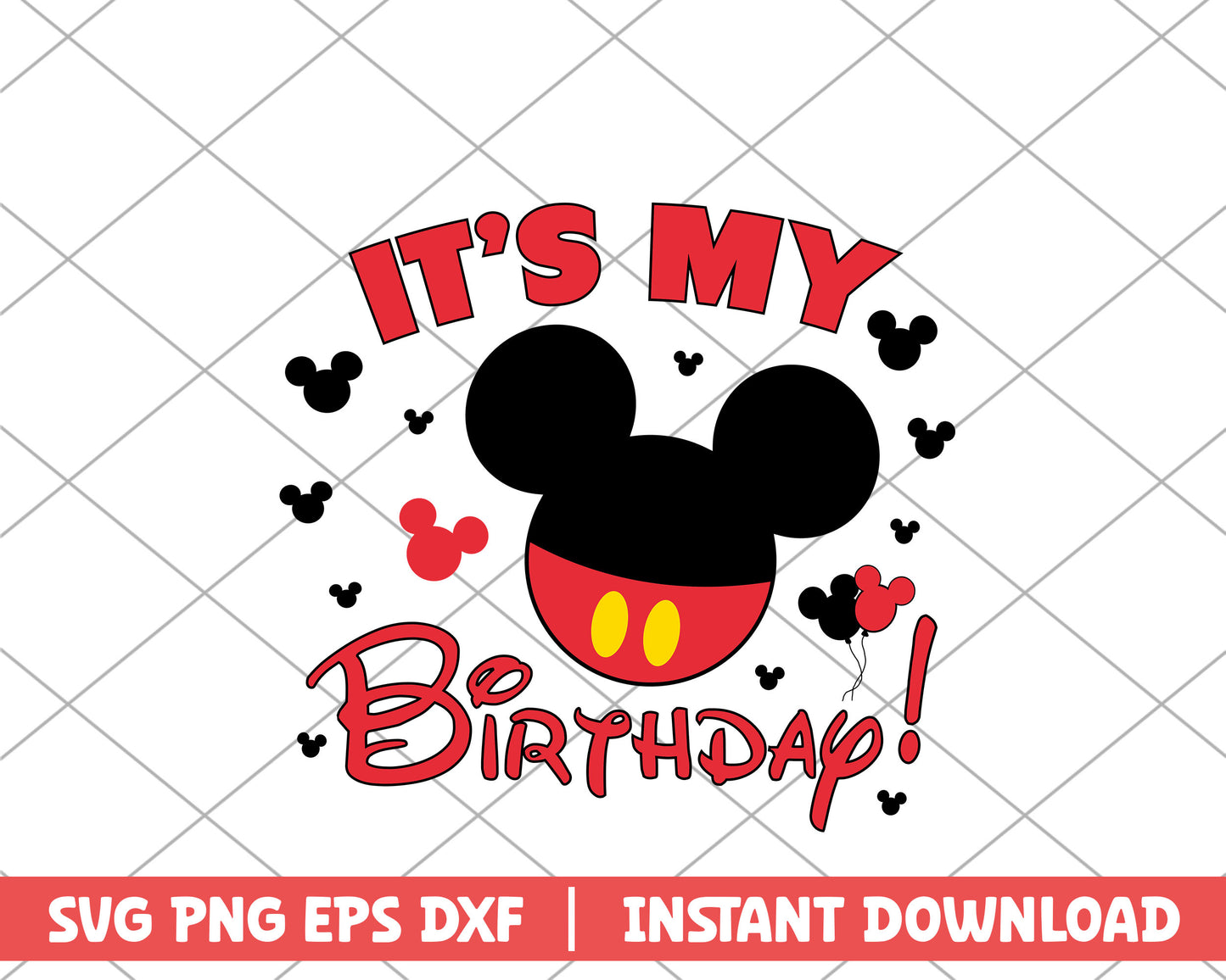 Mickey mouse It's my birthday disney svg
