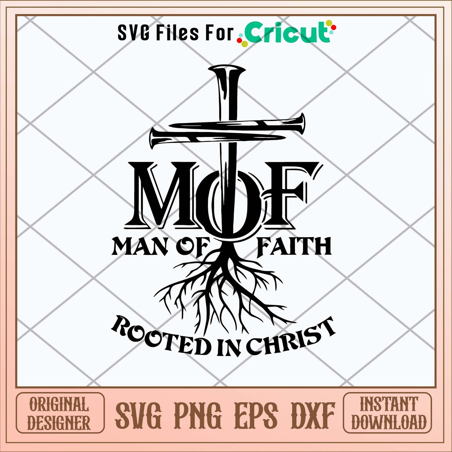 Mof Rooted In Christ Man Of Faith Svg, Jesus Svg-Svgfilesforcricut