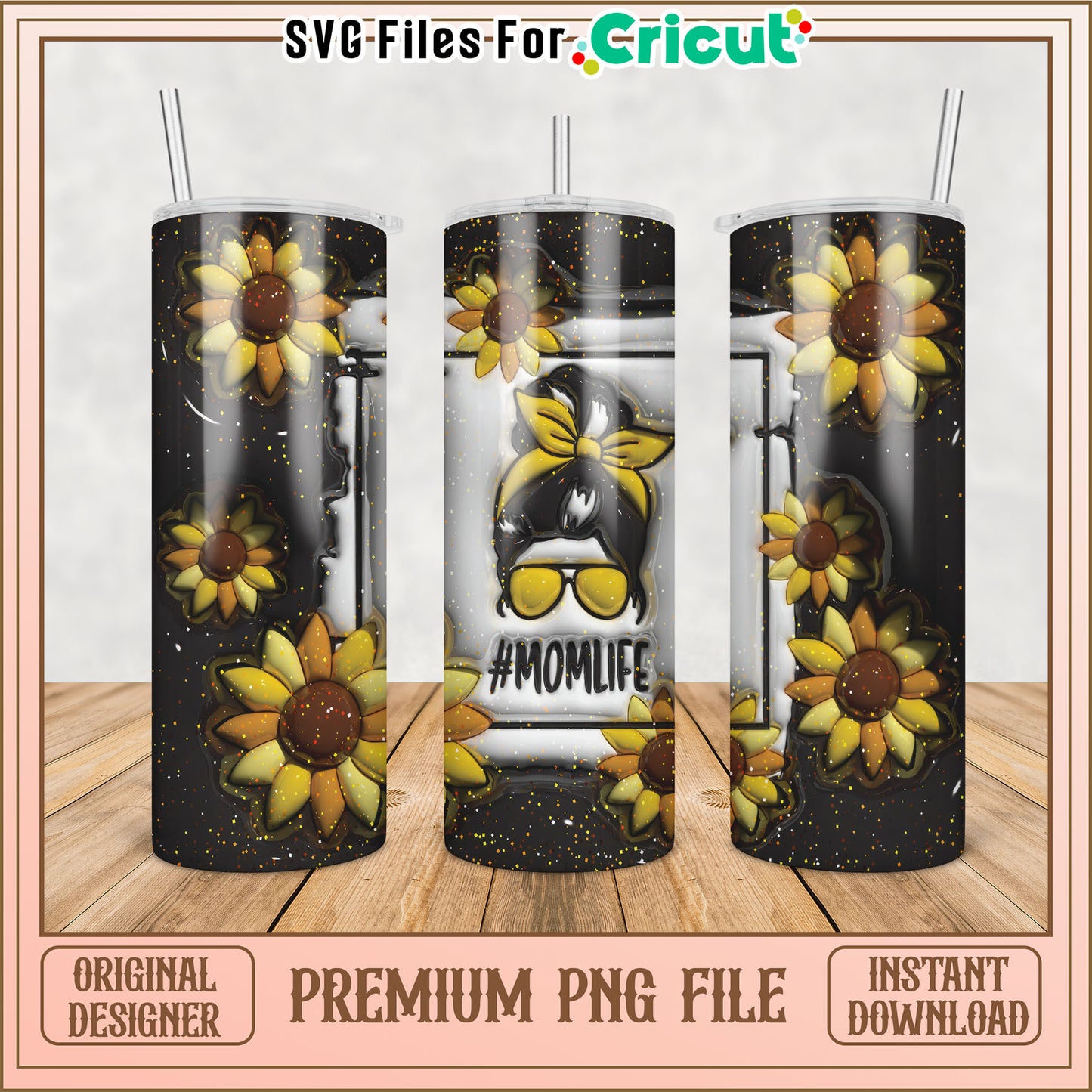 Mom Life Sunflower Tumbler PNG