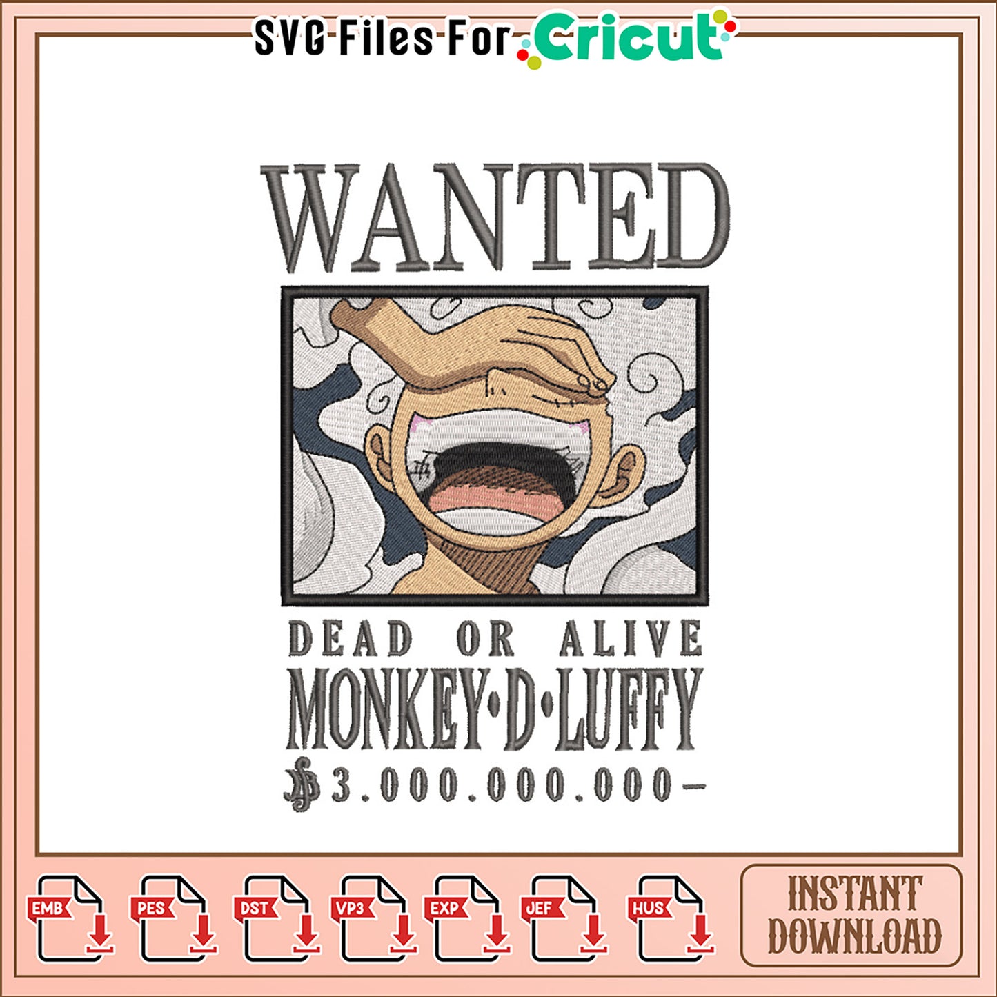 Monkey D Luffy Wanted Embroidery Design