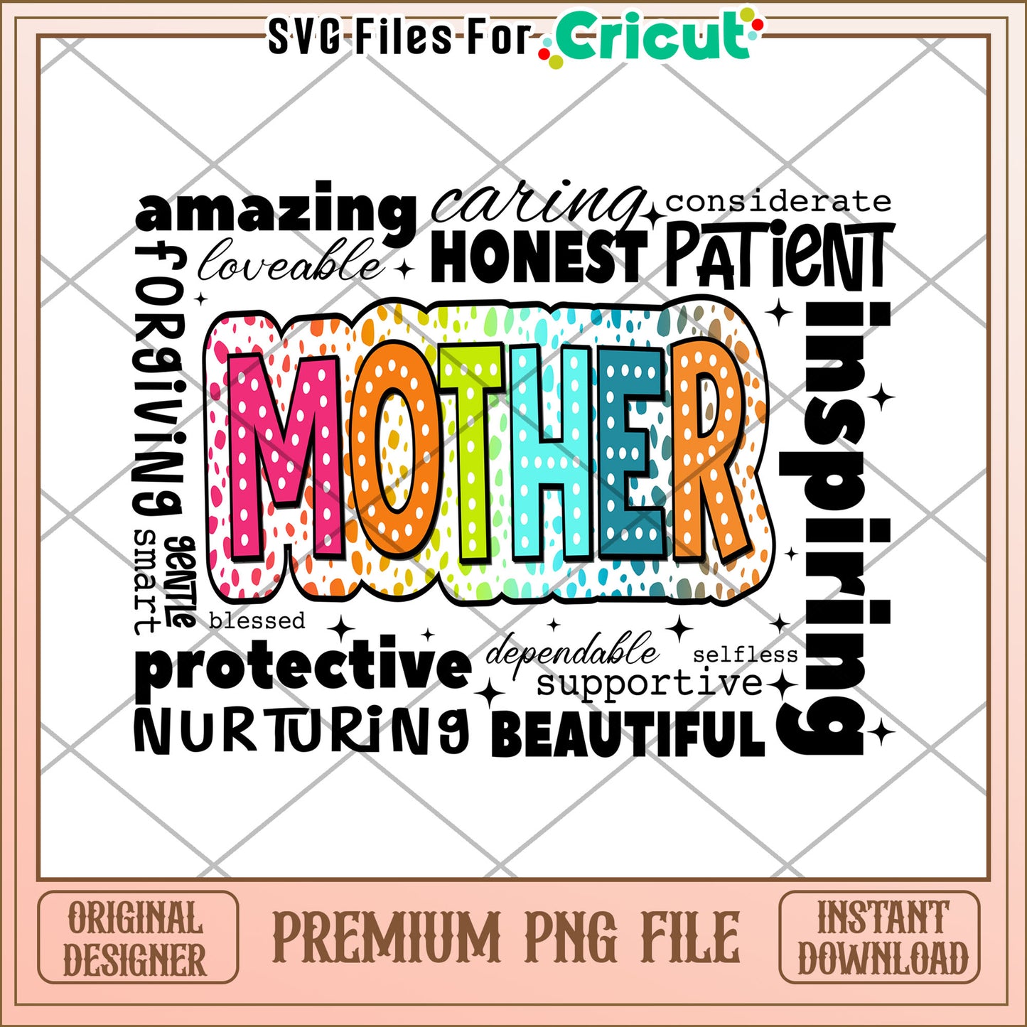 Mother PNG Design Inspirational Words