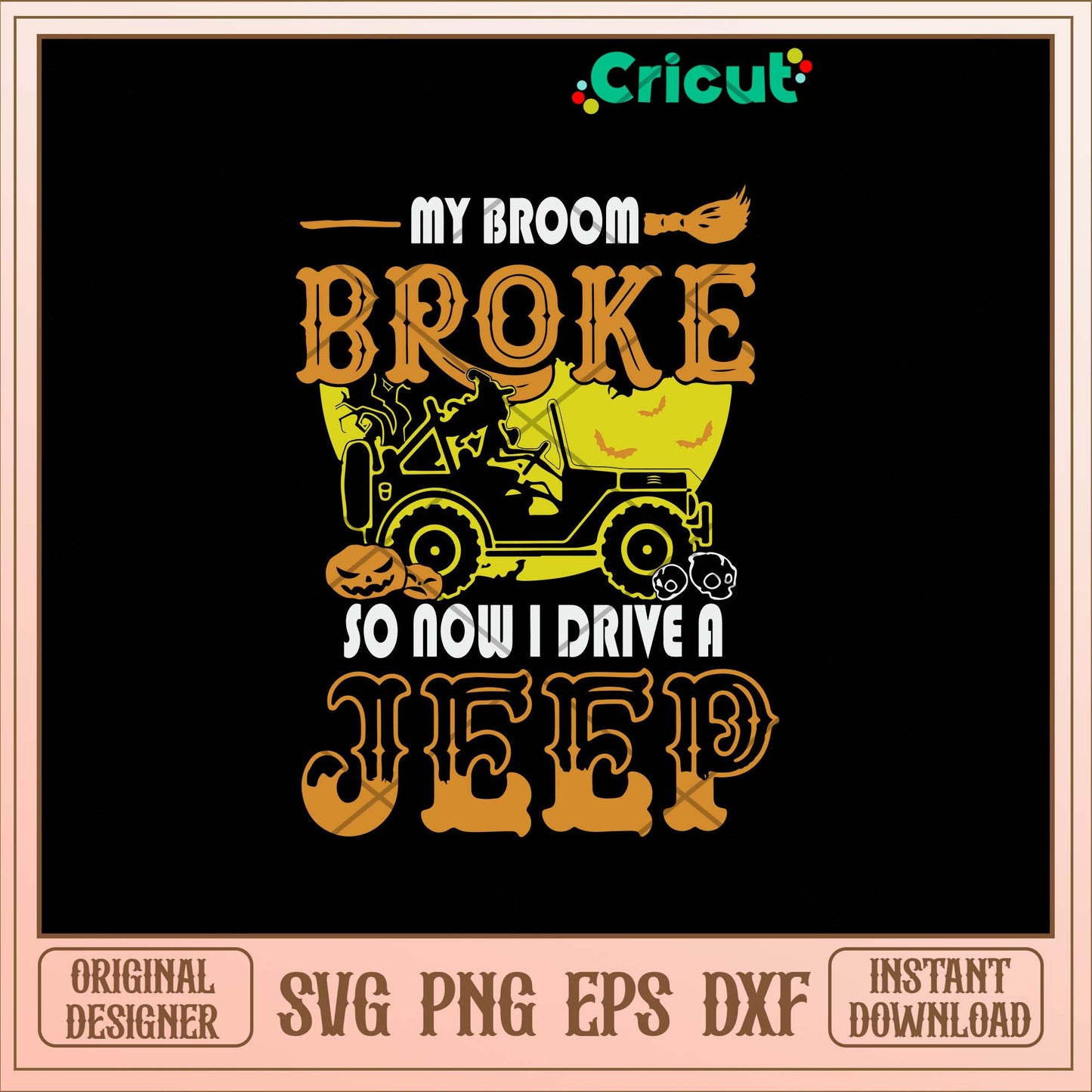 My Broom Broke So Now I Drive A Jeep Svg, Jeep Car Svg-Svgfilesforcricut