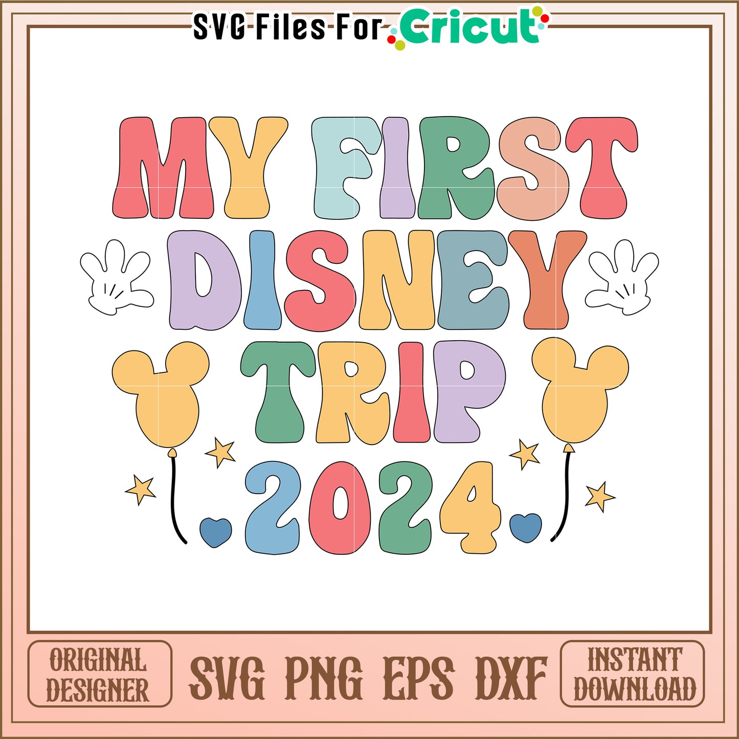 My First Disney Trip 2024 SVG Design