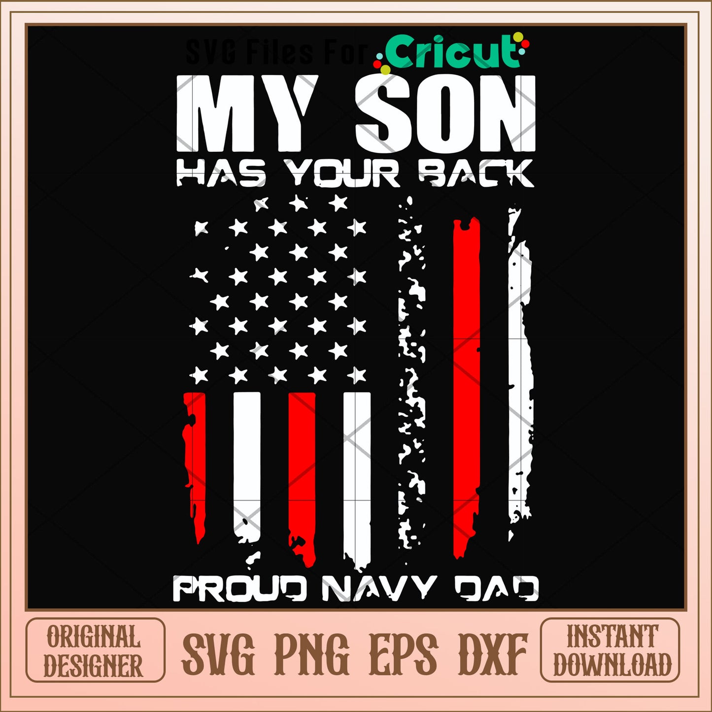 My son has your back proud navy dad american svg, dad svg, other svg