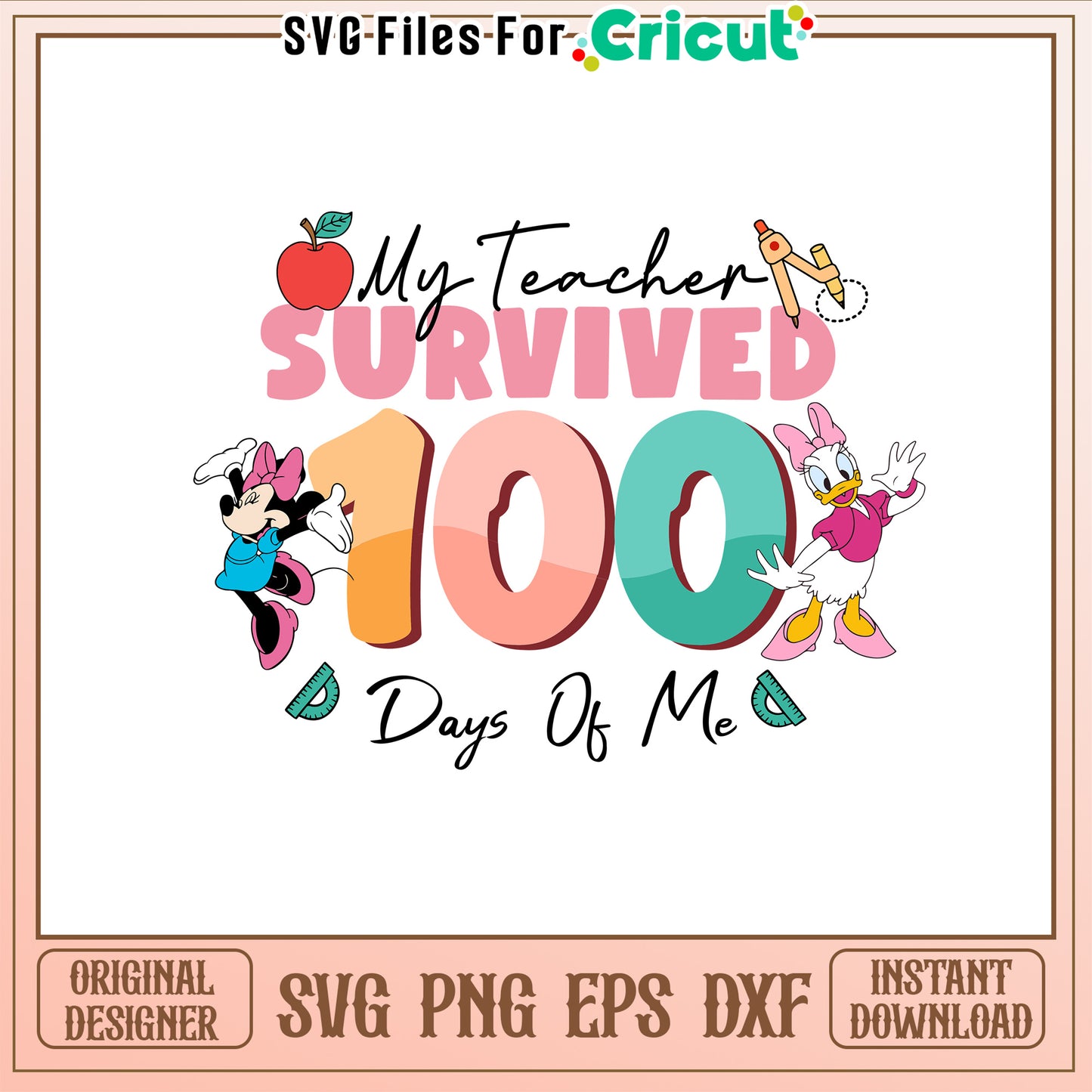My teacher survived 100 days of me svg, minnie daisy svg,