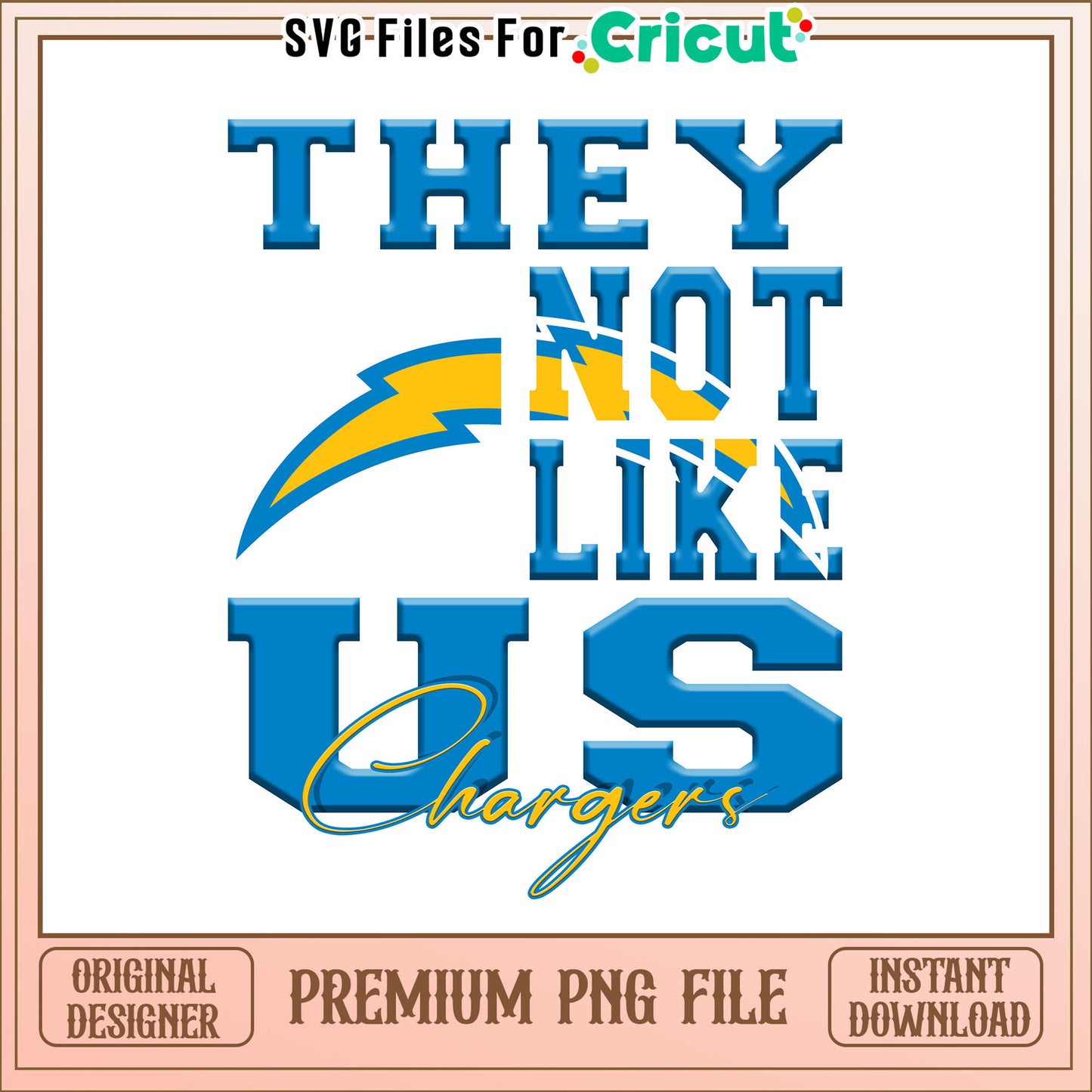 NFL they not like us in Chargers png, Los Angeles Chargers png, NFL png