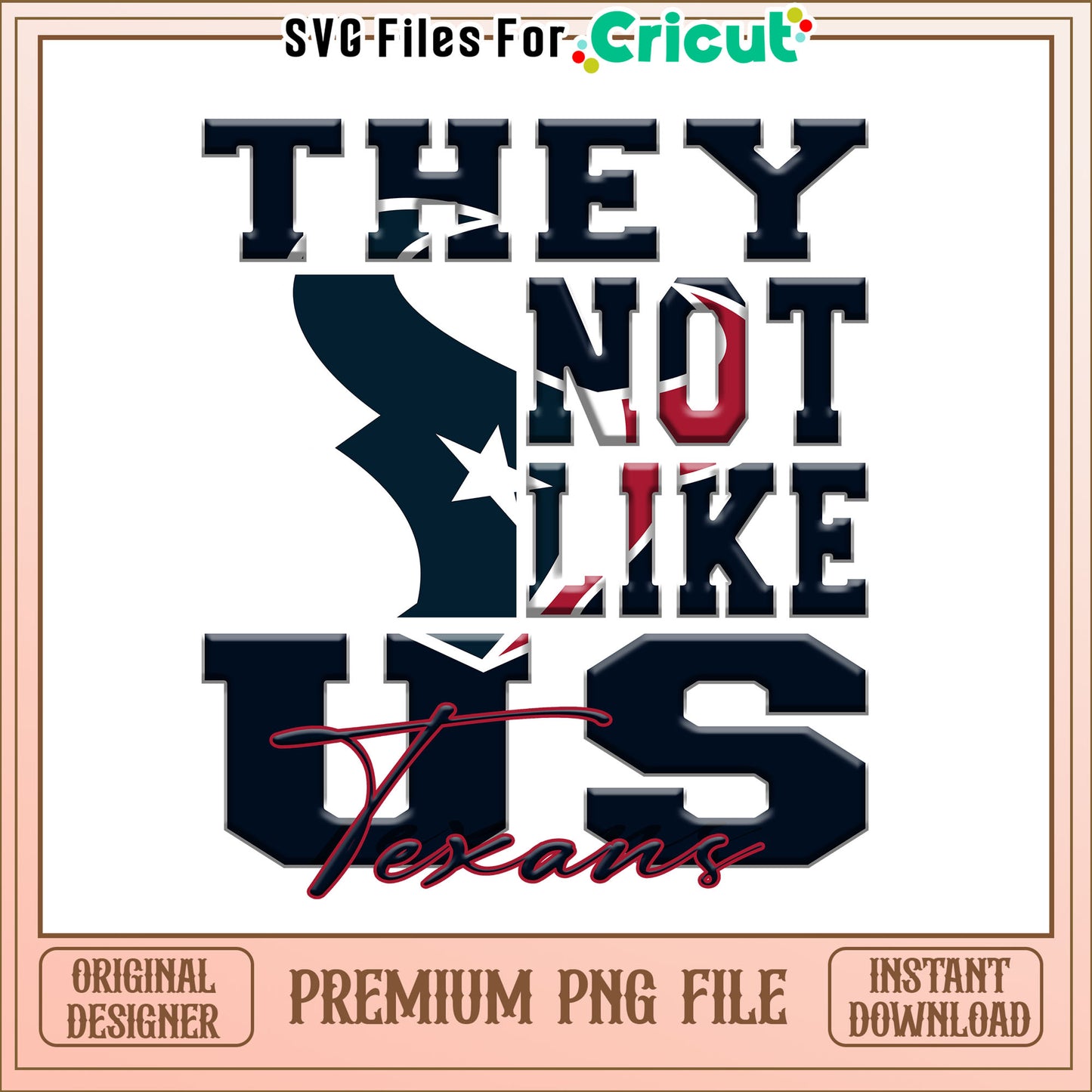 NFL they not like us in Texans png, Houston Texans png, NFL png