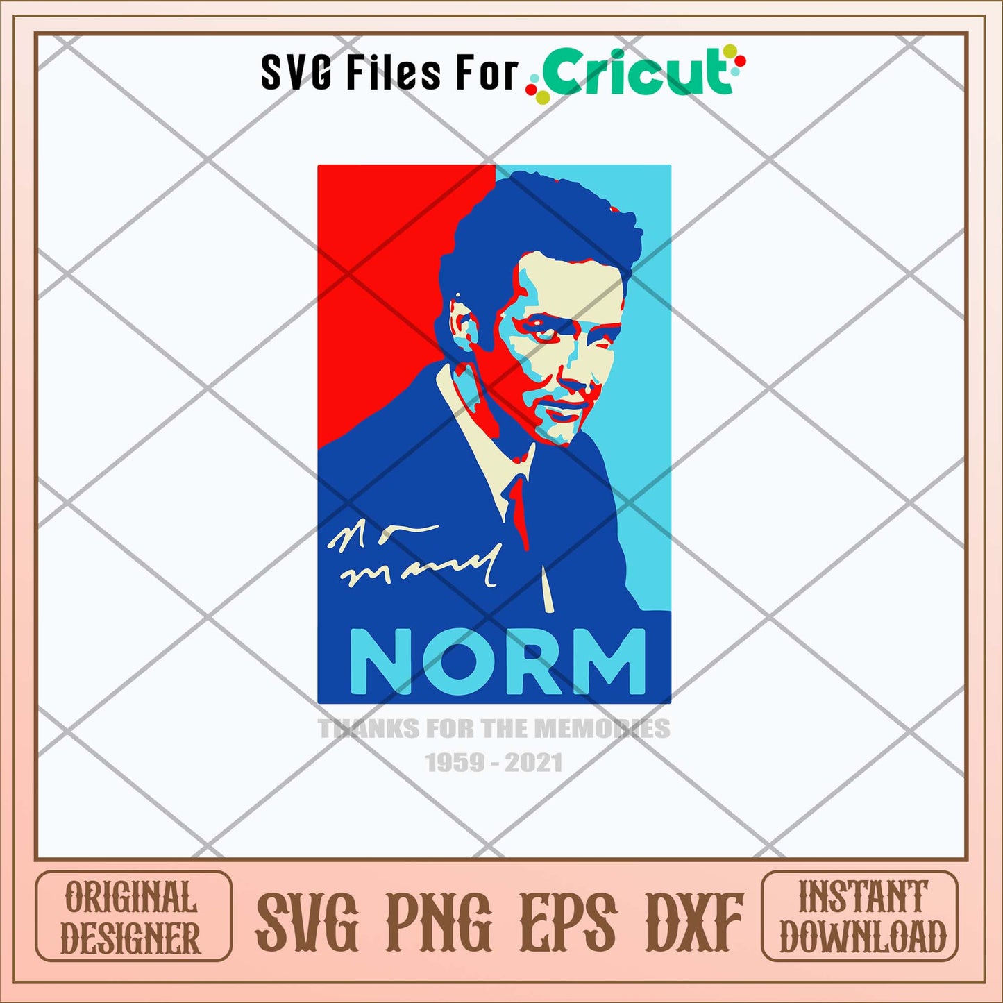 Norm Macdonald Thanks For Memories Svg, Png Dxf Eps File-Svgfilesforcricut