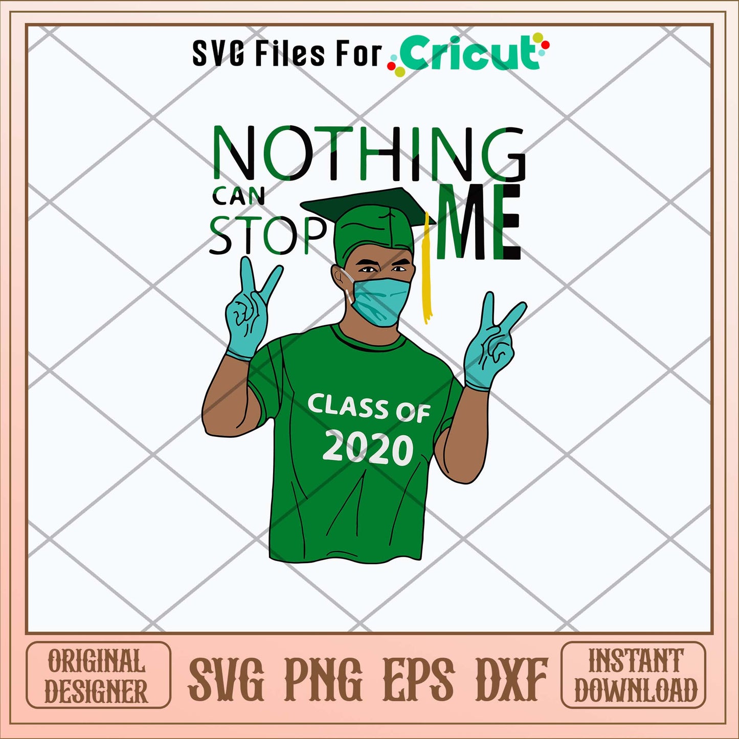 Nothing Can Stop Me Class Green Svg, Png Dxf Eps Digital File-Svgfilesforcricut