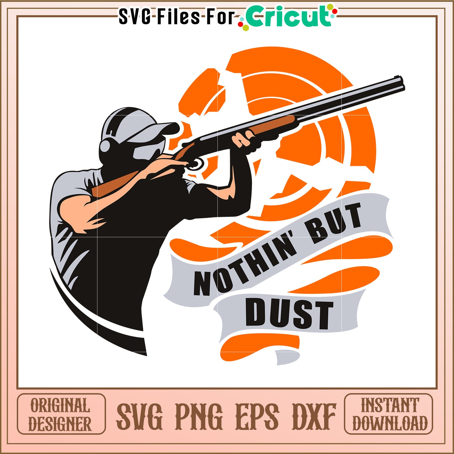 Nothing but dust svg, skeet shooting funny svg, champion clay svg