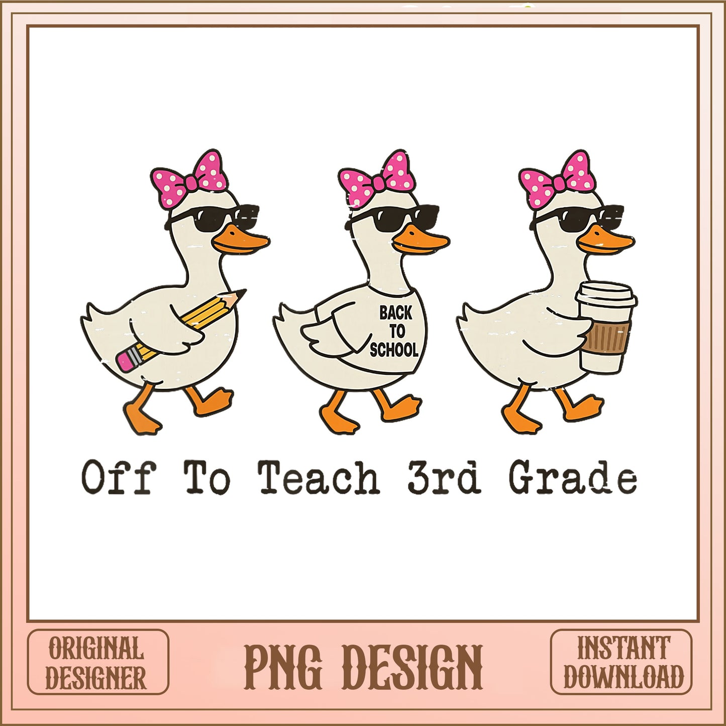 Off To Teach 3rd Grade PNG, Back To School Duck, Teacher PNG