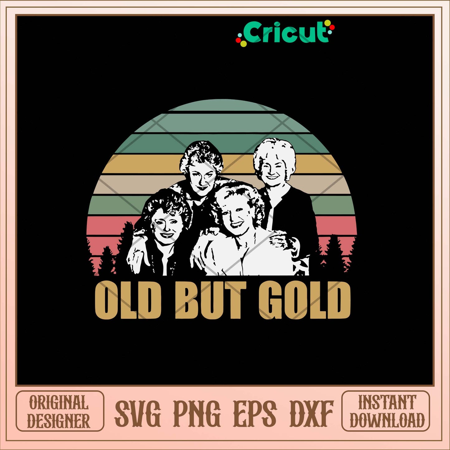 Old But Gold Woman Svg, Png Dxf Eps File-Svgfilesforcricut