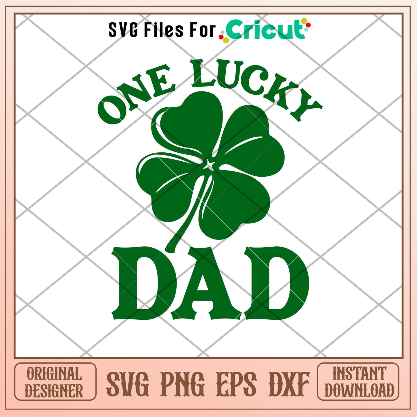 One Lucky Dad, One Lucky Dad Svg