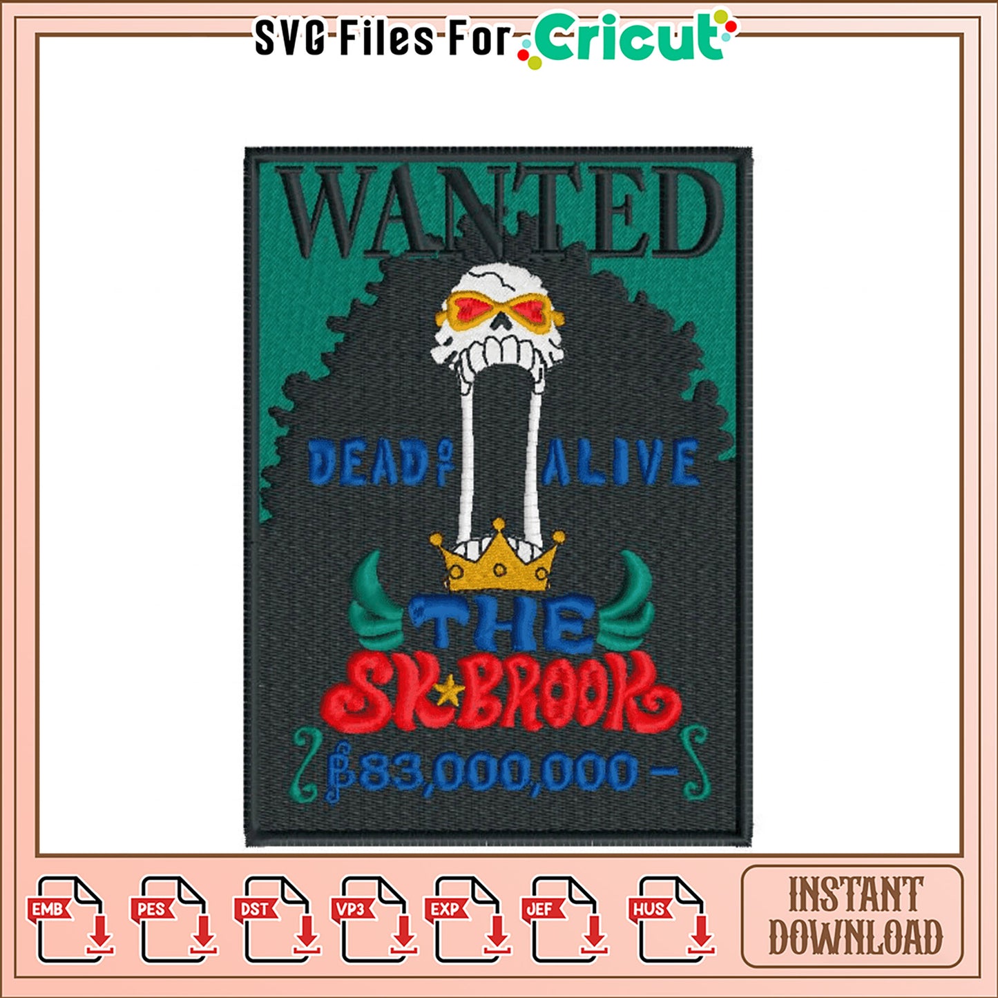 One Piece Brook Wanted Embroidery Design