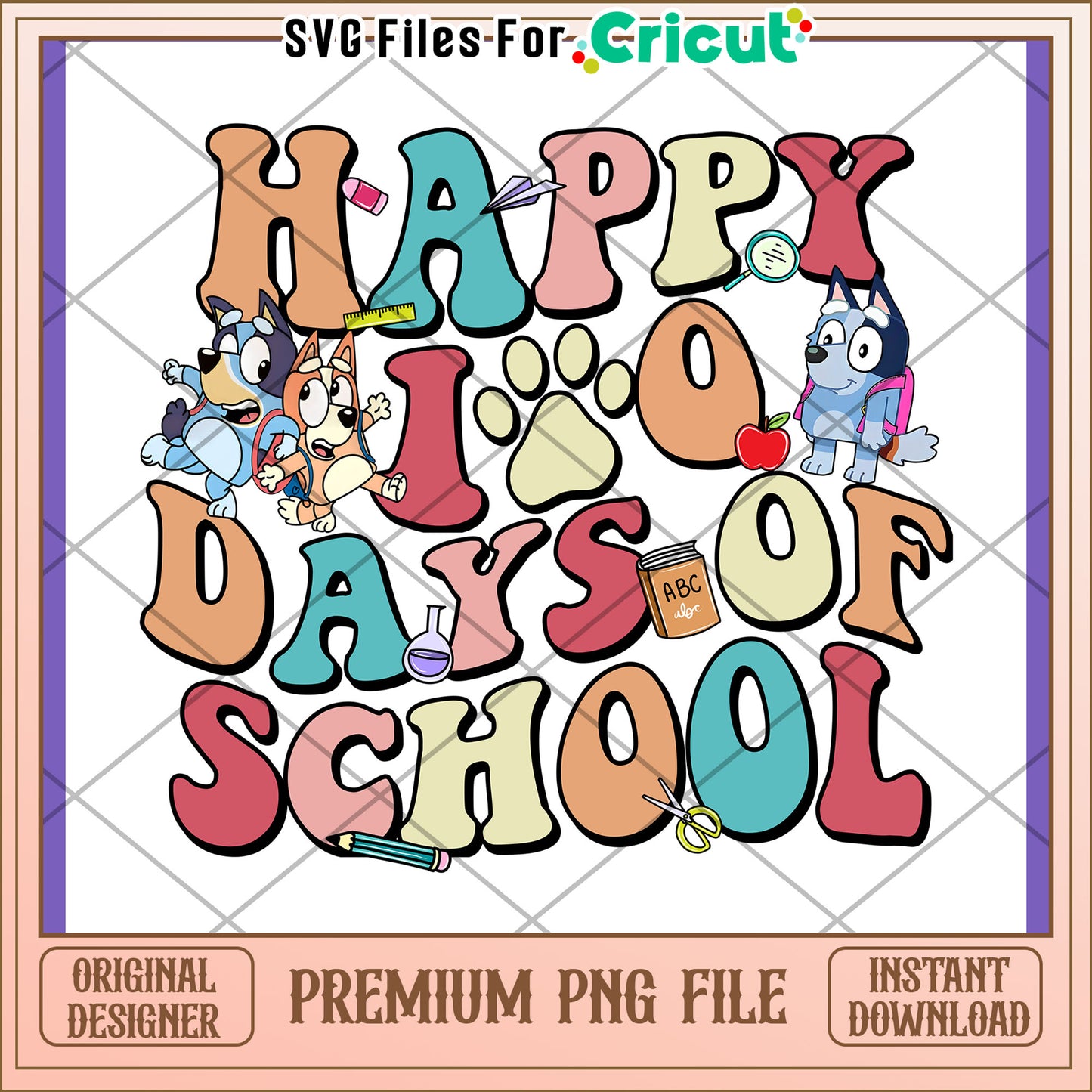 Option 1 (61 characters) Happy 100 Days of School PNG Design