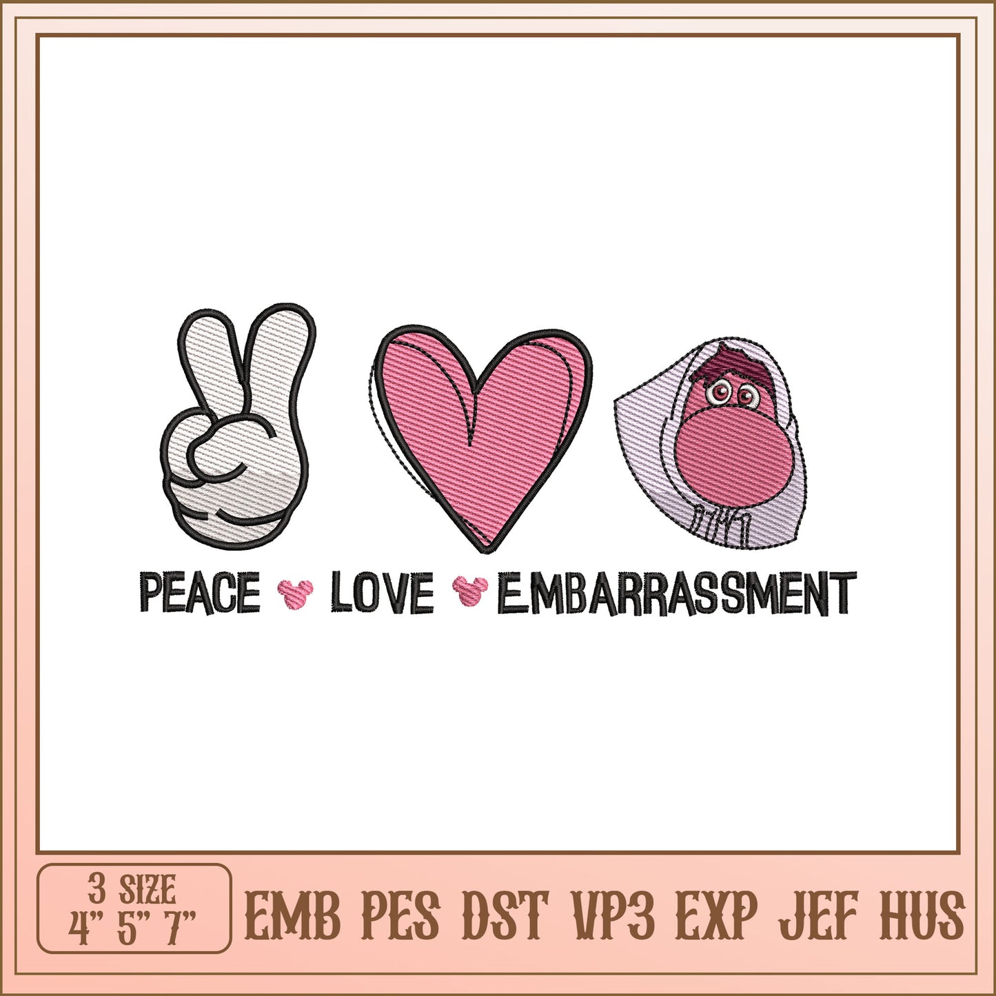 Peace Love Embarrassment Embroidery Design