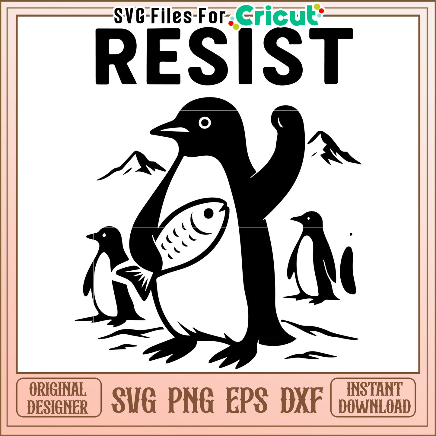 Penguin Resist SVG Cut File