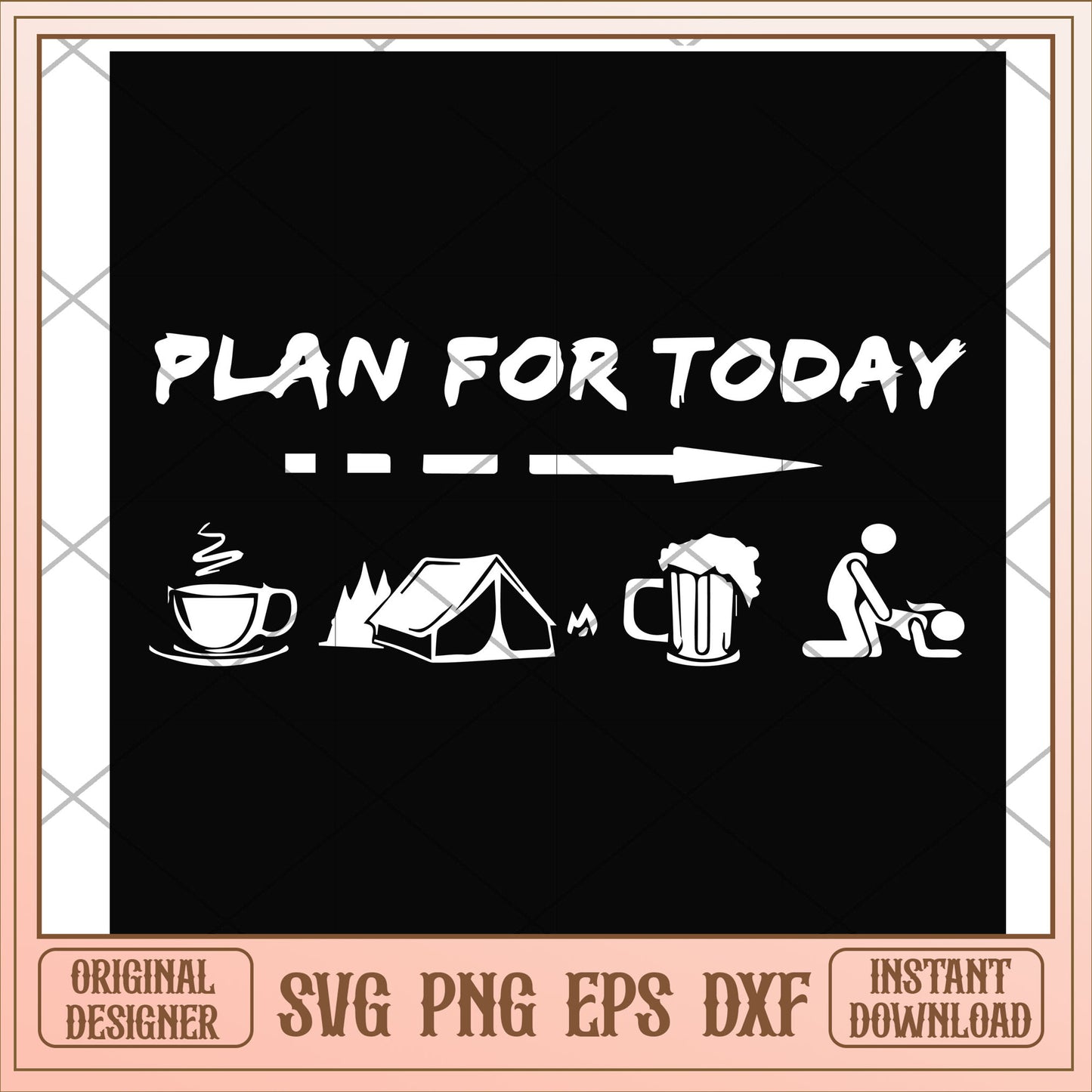 Plan for today coffee camping beer and sex svg, coffee svg, camping svg