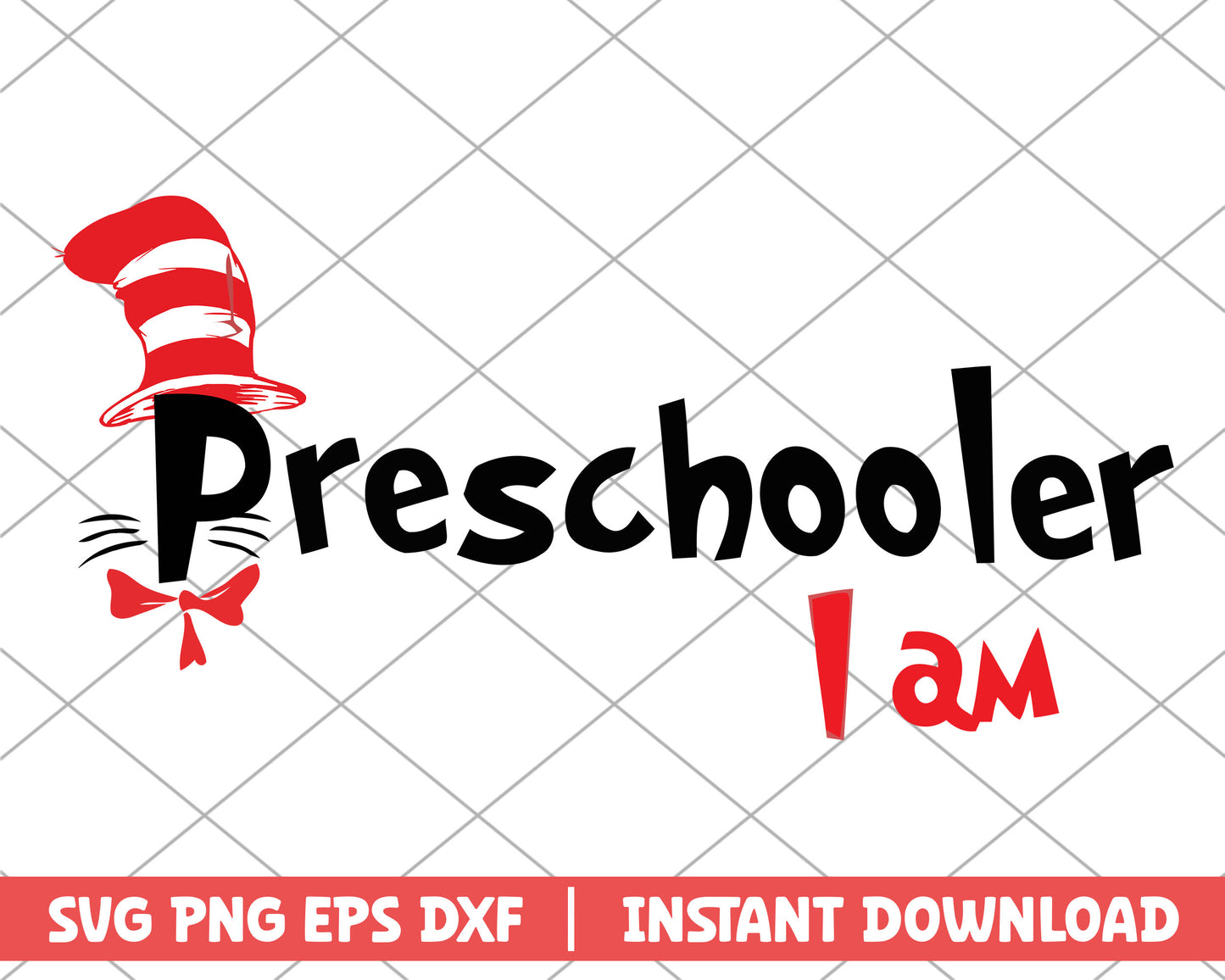 Preschooler I am dr.seuss svg