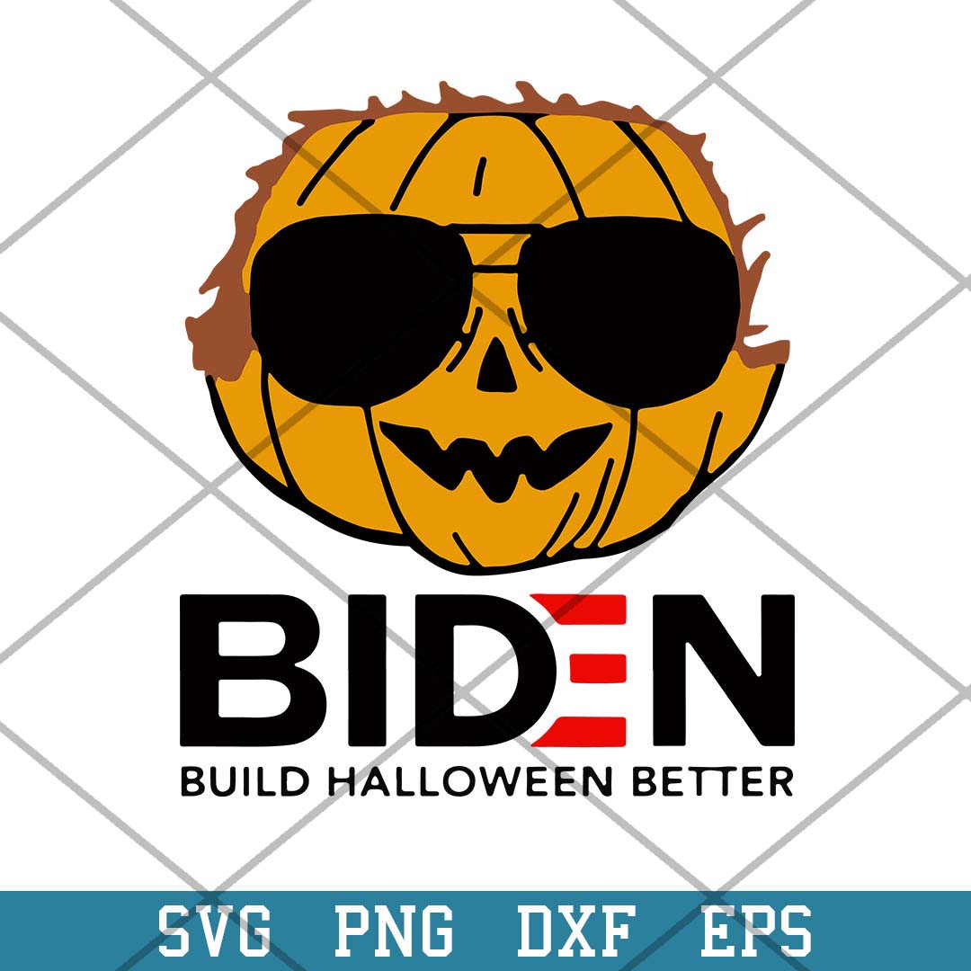 Pumpkin Biden Build Halloween Better Svg, Halloween Svg-Svgfilesforcricut