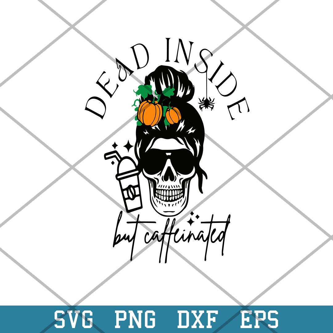 Pumpkin Dead Inside But Caffeinated Svg, Halloween Svg-Svgfilesforcricut