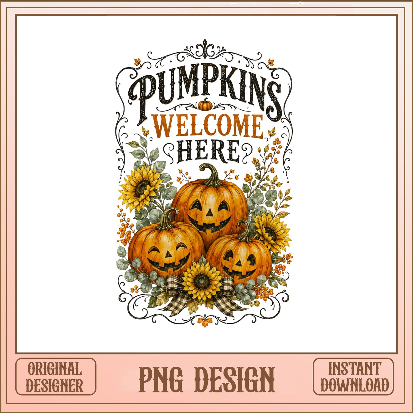 Pumpkins Welcome Here PNG, Fall Halloween Pumpkin PNG, Autumn PNG