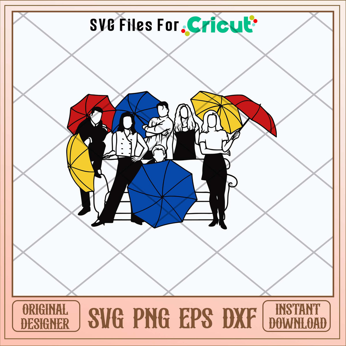 Rachel Monica Phoebe Chandler Joey Ross Friends TV Show Svg, Png Dxf Eps File-Svgfilesforcricut
