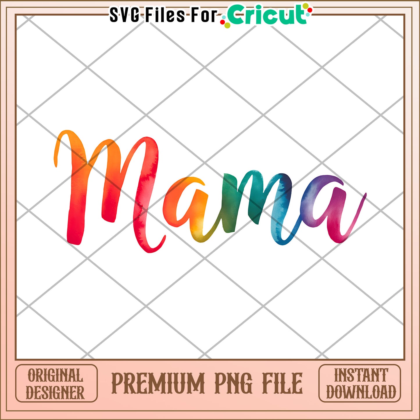 Rainbow Mama PNG Design Instant Download