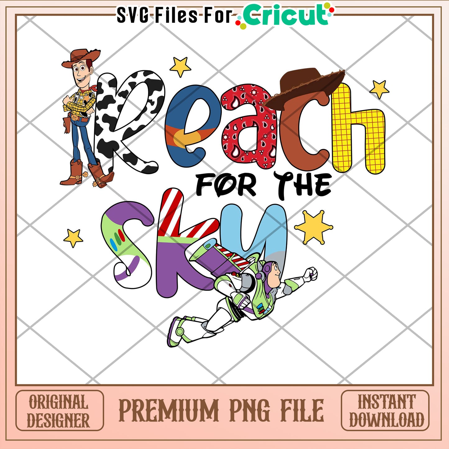 Reach for the Sky PNG File Toy Story Design for Cricut Projects