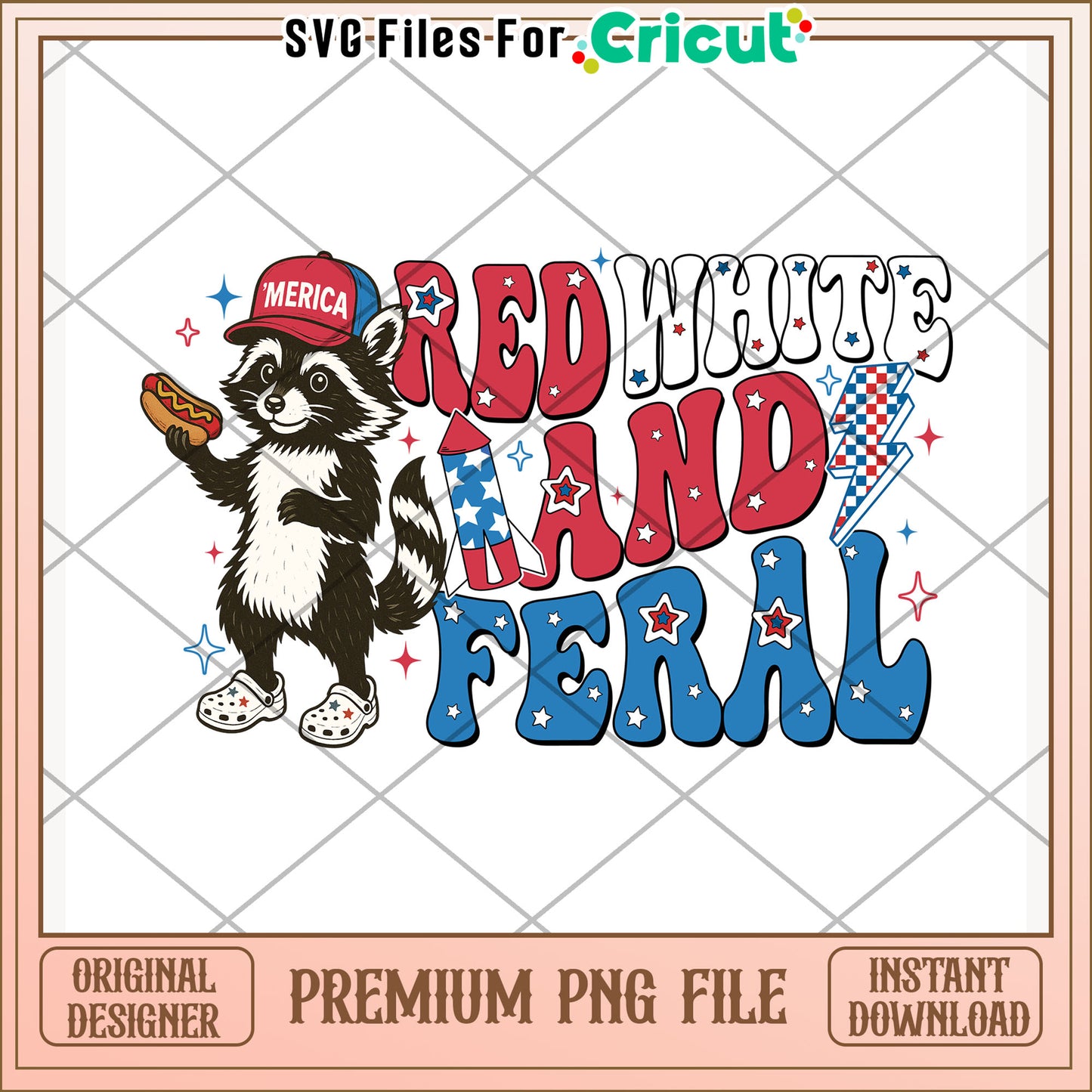 Red white and feral png, patriotic phrase png, bold statement png