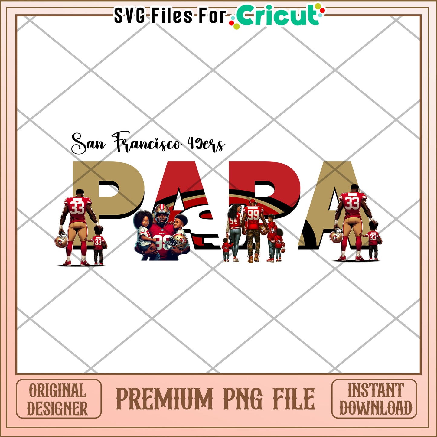 San Francisco 49ers Papa PNG File, Perfect for Cricut Projects
