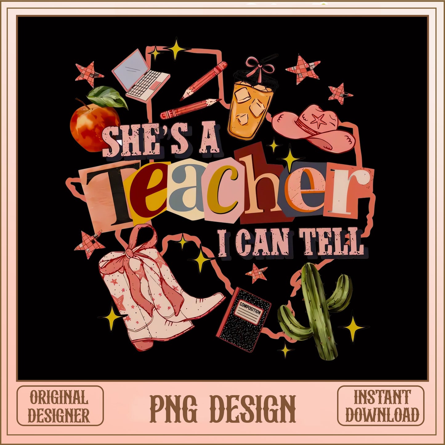 She's A Teacher I Can Tell PNG, Cowboy Teacher PNG, Teacher Life PNG