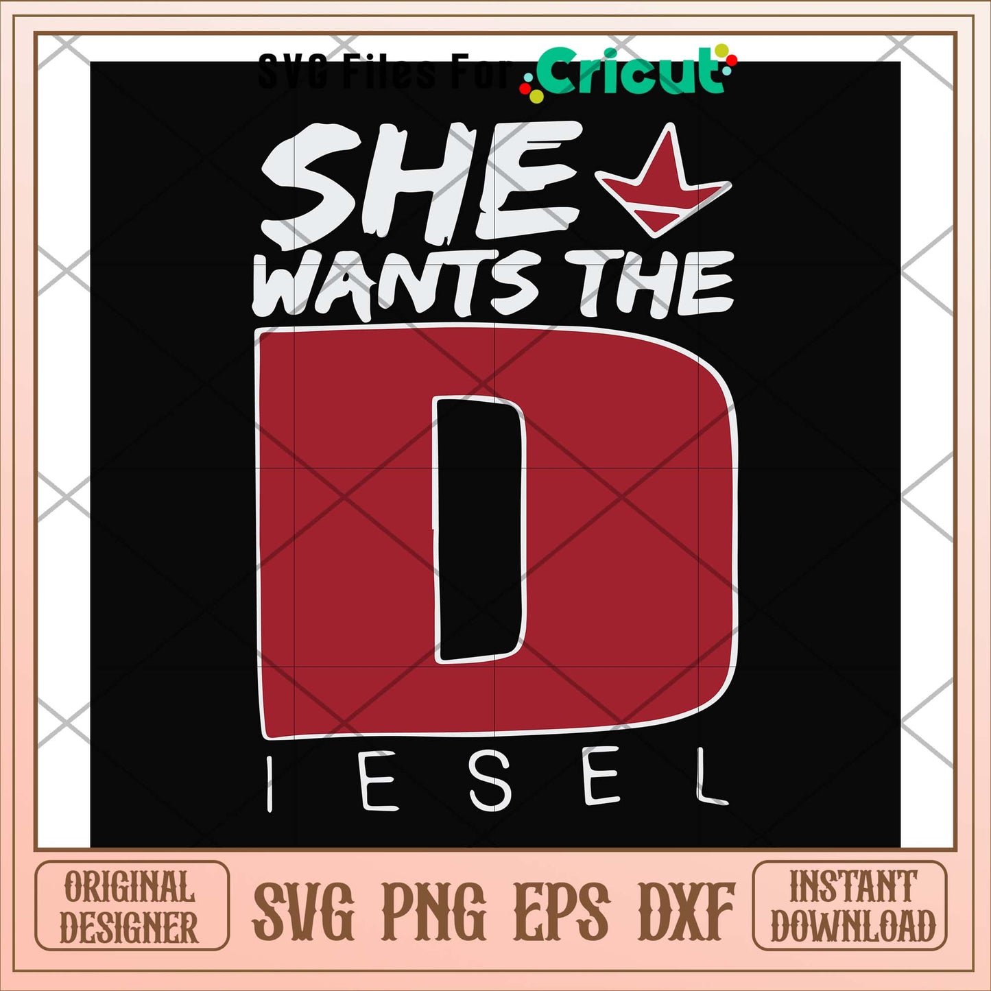 She wants the Diesel brand fashion svg, Diesel svg, funny svg