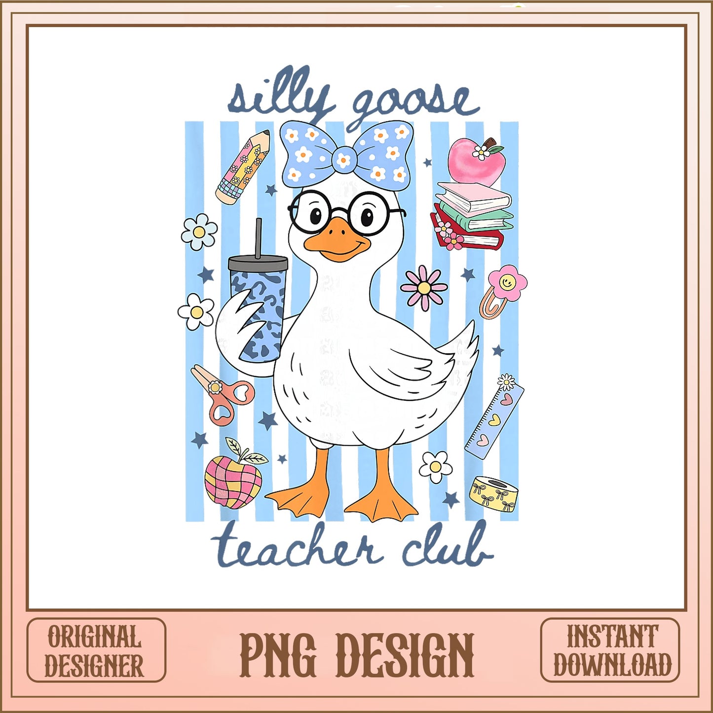 Silly Goose Teacher Club PNG, Funny Teacher PNG, Back To School PNG