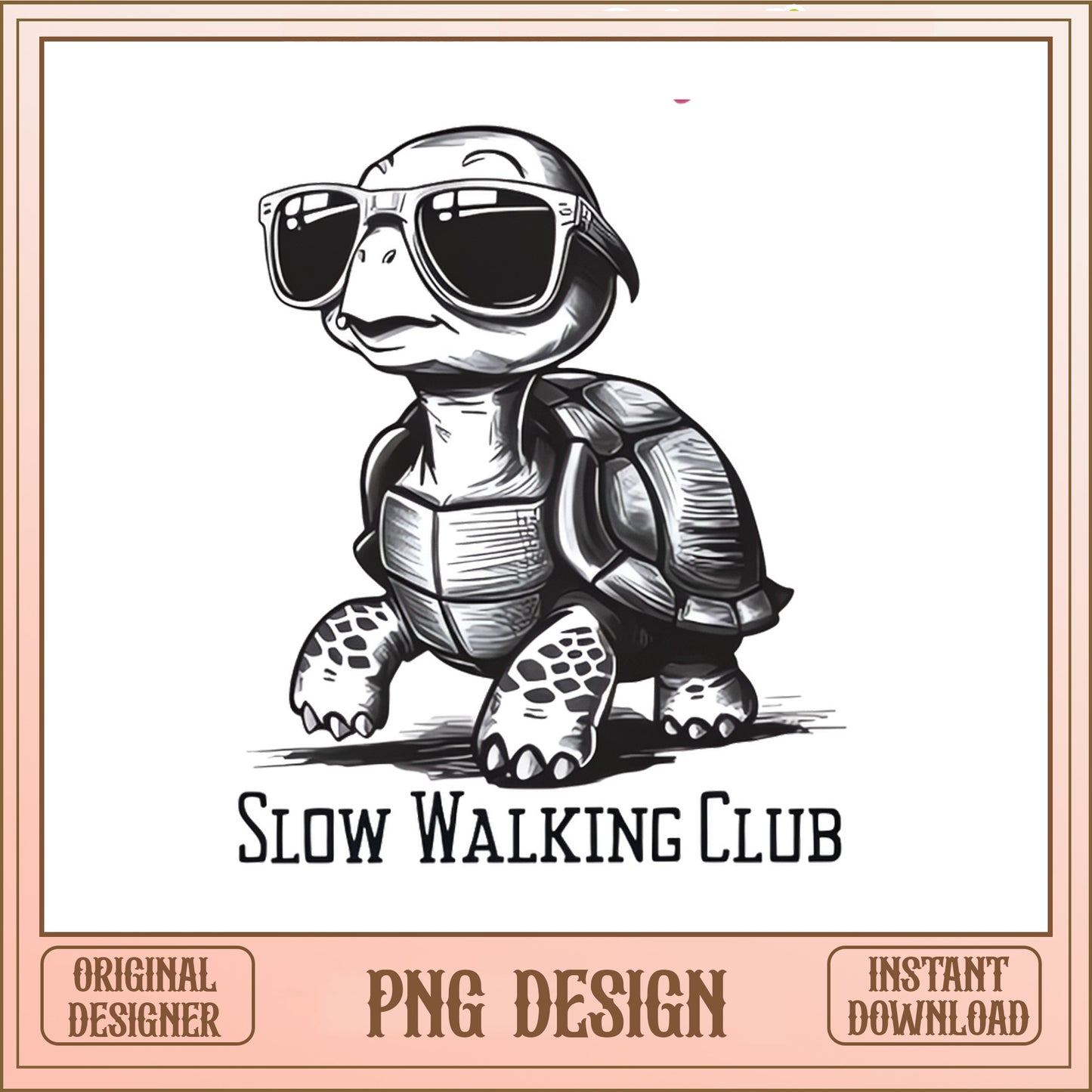 Slow Walking Club Turtle PNG, Funny Turtle Shirt, Cool Turtle PNG
