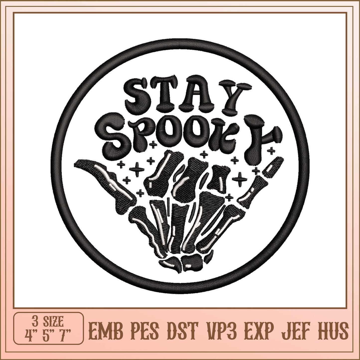 Stay Spooky Embroidery Design