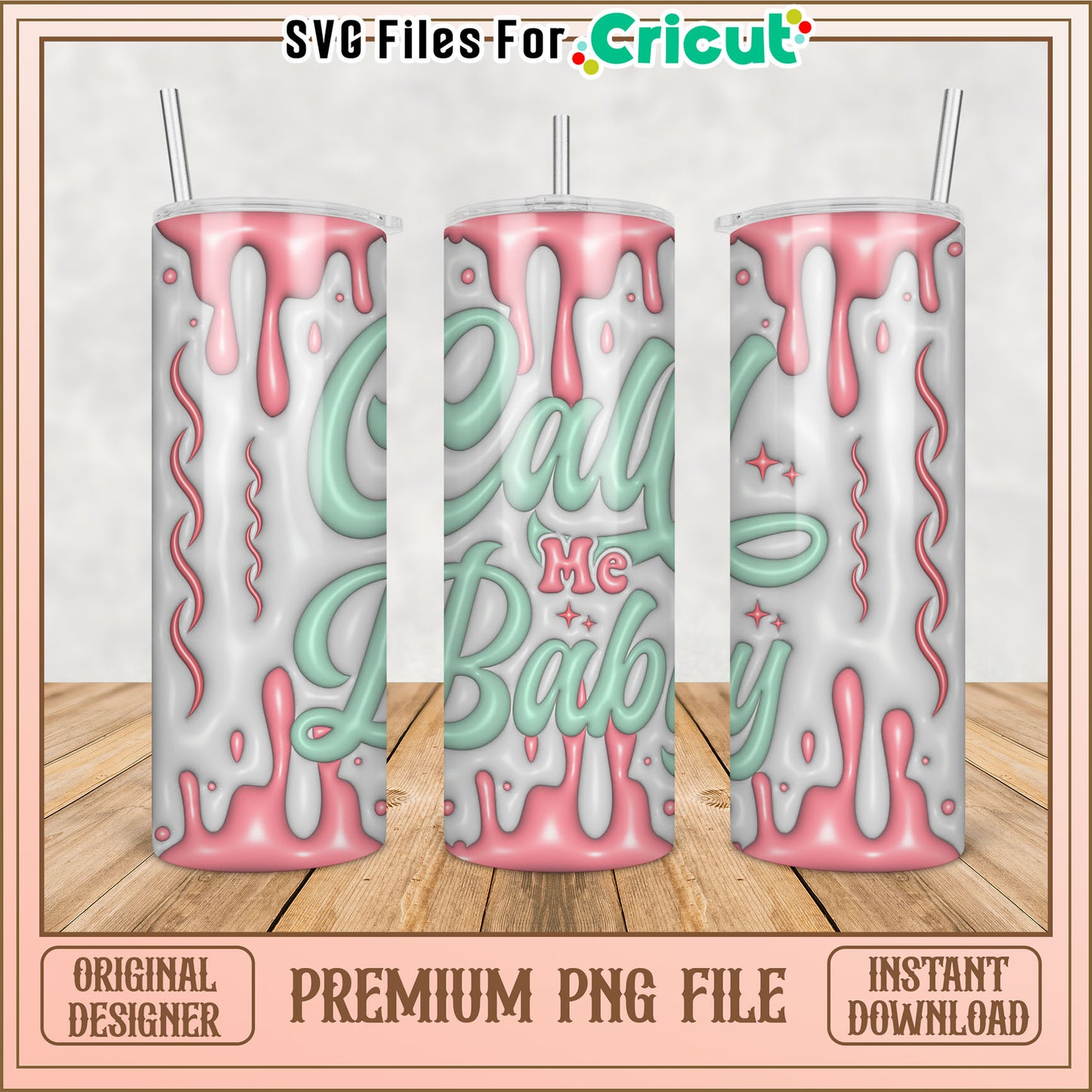 Stylish Call Me Baby Tumbler PNG Design for Creative Projects