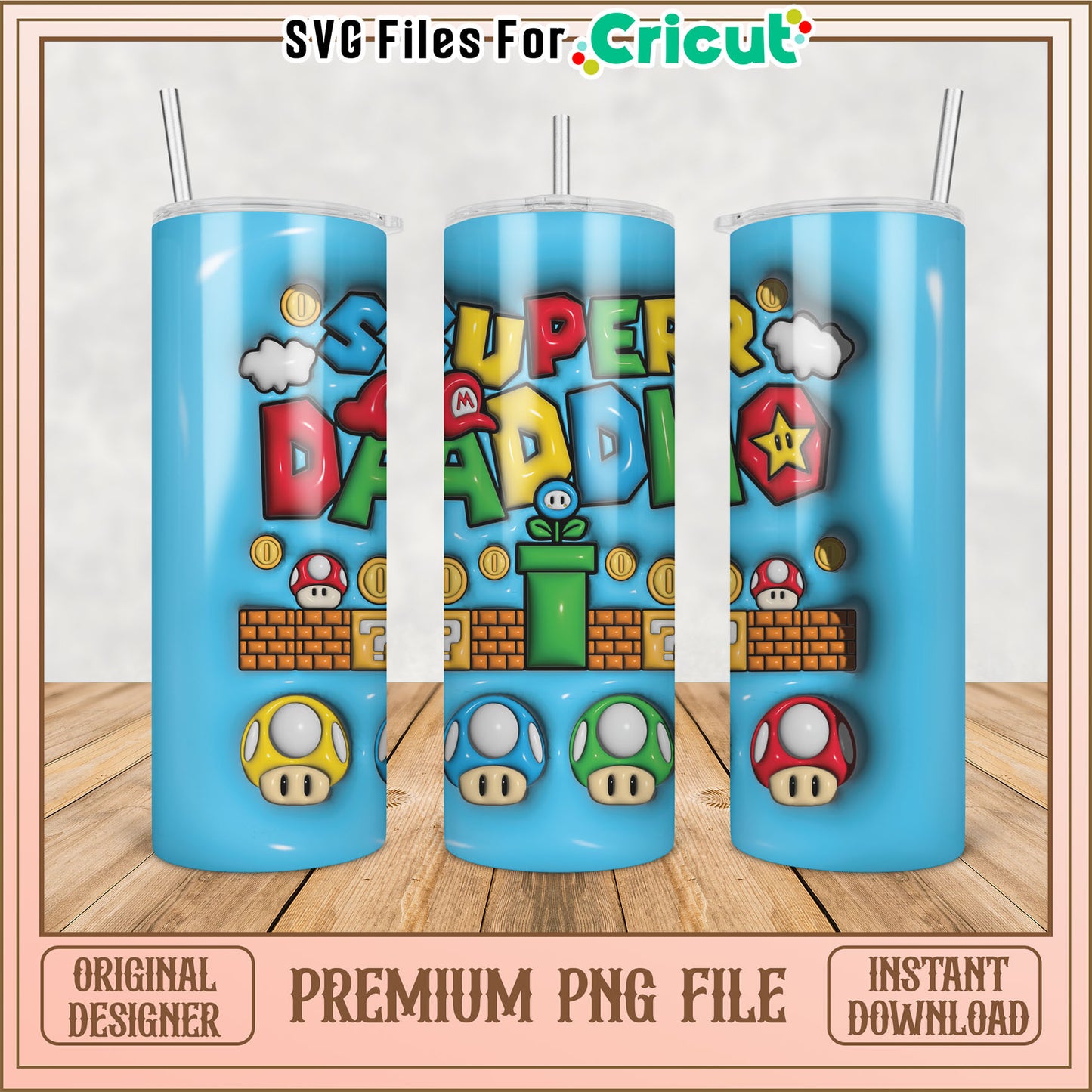Super Daddi Tumbler PNG Design
