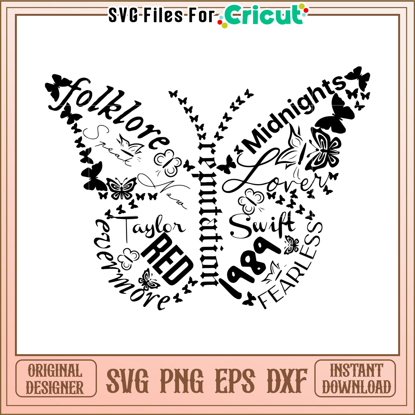 Taylor Swift Butterfly Album SVG