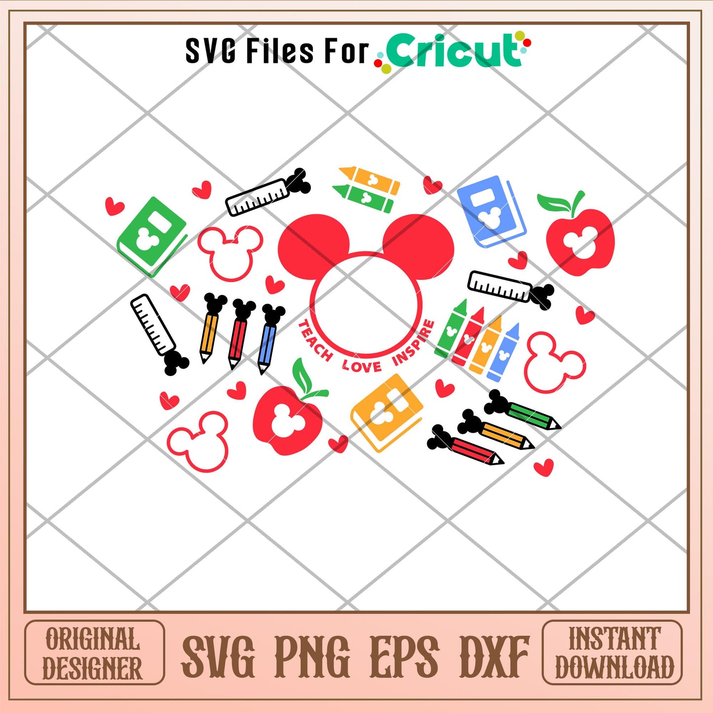 Teach Love Inspire Ears Full Wrap, Teach Love Inspire Mickey Full Wrap Svg