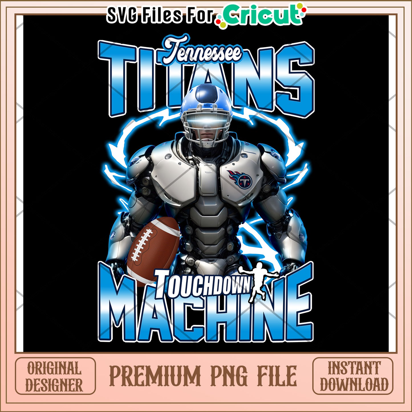 Tennessee Titans Touchdown Machine PNG Download, Perfect for Cricut
