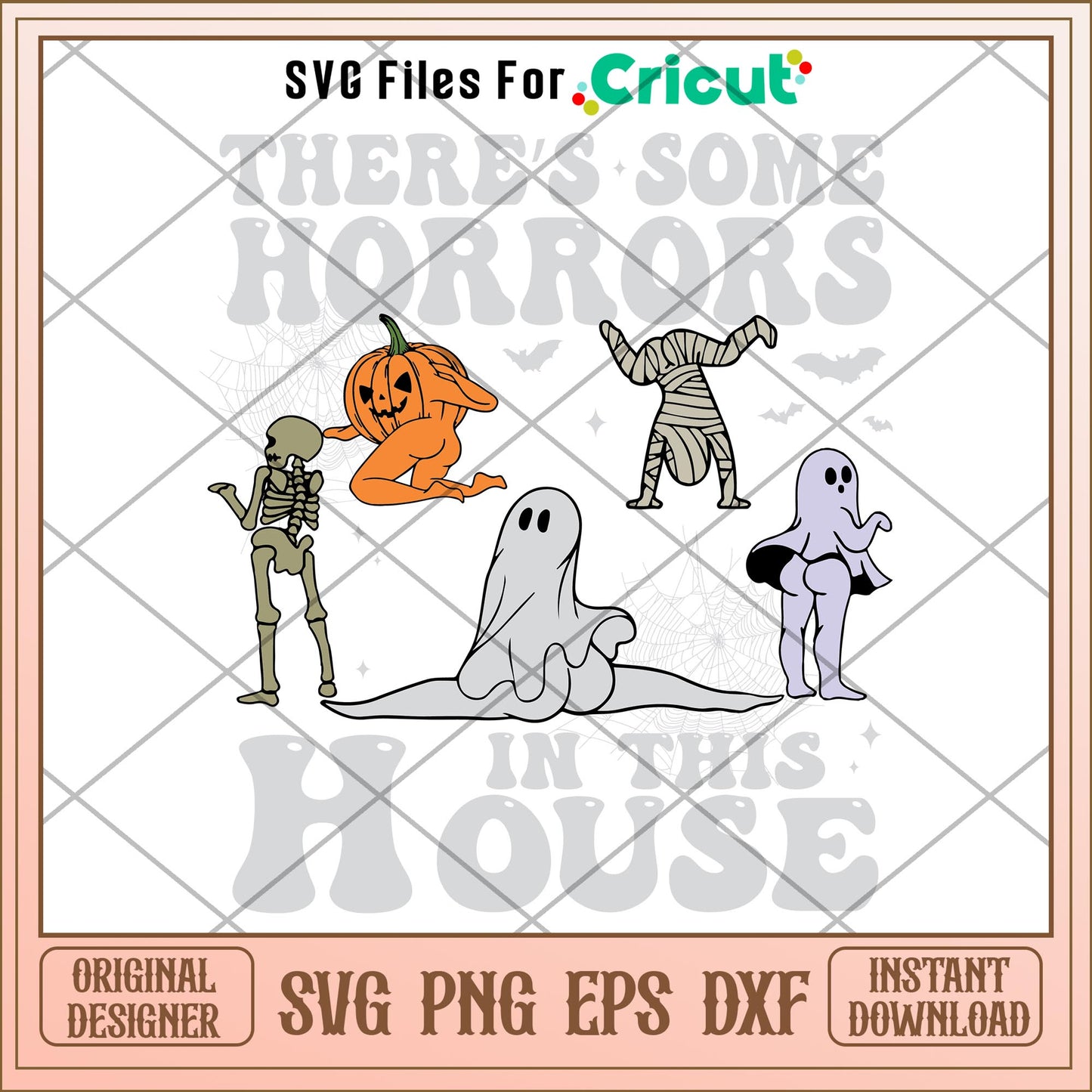There's Some Horrors In This House svg, quotes svg, digital download